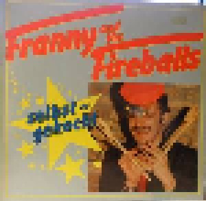 Franny And The Fireballs: Selbst - Gekocht (LP) - Bild 1