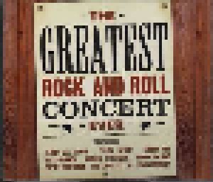 The Greatest Rock And Roll Concert Ever (2-CD) - Bild 1