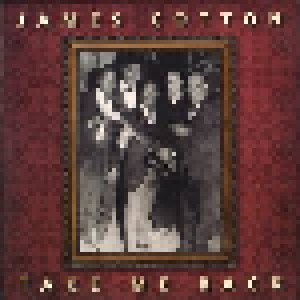 James Cotton: Take Me Back (LP) - Bild 1