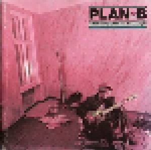 Plan B: The Independent Years 1984-1987 (CD) - Bild 1