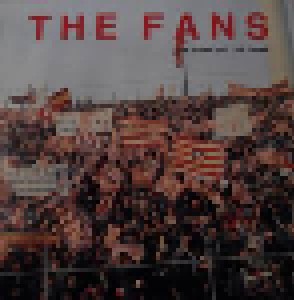 The Fans: The Name Of The Game (LP) - Bild 1