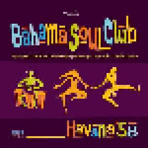 Cover - Bahama Soul Club: Havana '58