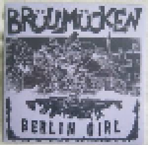 Die Brüllmücken: Berlin Girl (7") - Bild 1