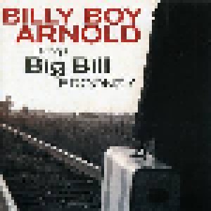 Billy Boy Arnold: Sings Big Bill Broonzy (CD) - Bild 1