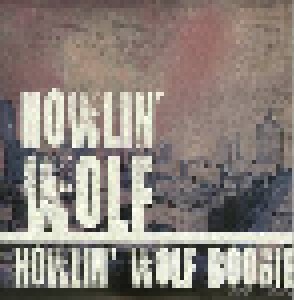 Howlin' Wolf: The Best Of Howlin' Wolf 1951 - 1958 (3-CD + DVD) - Bild 9