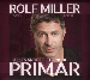 Rolf Miller: Alles Andere Ist Primär (CD) - Bild 1