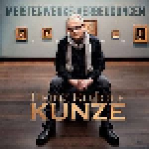 Heinz Rudolf Kunze: Meisterwerke:Verbeugungen (CD) - Bild 1