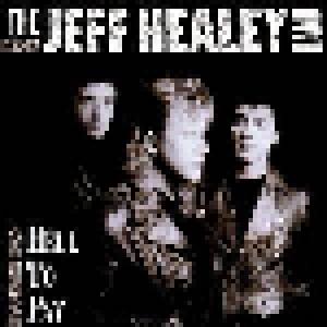Jeff The Healey Band: Hell To Pay - Cover