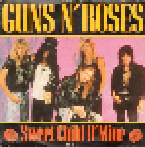 Guns N' Roses: Sweet Child O' Mine (7") - Bild 1