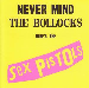 Sex Pistols: Never Mind The Bollocks Here's The Sex Pistols (SHM-CD) - Bild 1