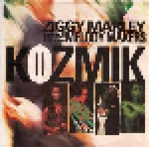 Ziggy Marley & The Melody Makers: Kozmik (7") - Bild 1