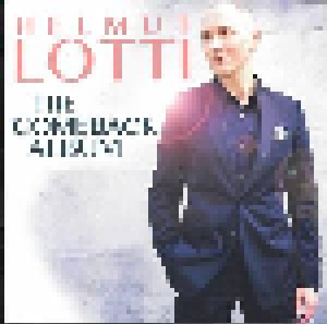 Helmut Lotti: The Comeback Album (CD) - Bild 2