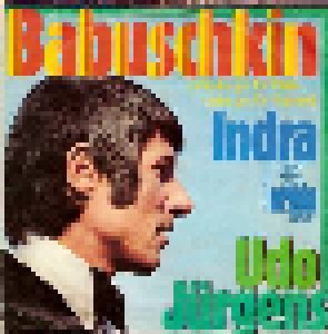 Udo Jürgens: Babuschkin (Wodka Gut Für Trallala-Liebe Gut Für Hopsasa) (7") - Bild 1