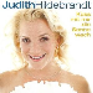 Judith Hildebrandt: Küss Mit Mir Die Sonne Wach (Promo-Single-CD) - Bild 1