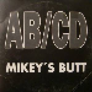 Cover - AB/CD: Mikey's Butt
