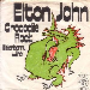 Elton John: Crocodile Rock (7") - Bild 1