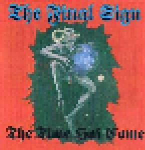 Cover - Final Sign, The: Time Has Come, The