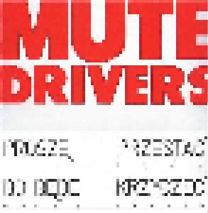 Mute Drivers: Stop Or I'll Scream (LP) - Bild 1