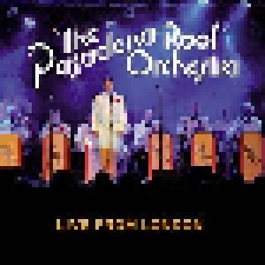 The Pasadena Roof Orchestra: Live From London (CD) - Bild 1