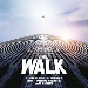 Alan Silvestri: The Walk (CD) - Bild 1