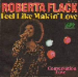Roberta Flack: Feel Like Makin' Love (Promo-7") - Bild 2
