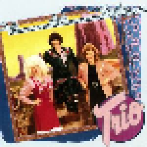 Dolly Parton, Linda Ronstadt, Emmylou Harris: Trio (CD) - Bild 1