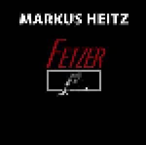 Cover - Markus Heitz: Fetzer - Du Bist Untot, Du Bist Ein Star