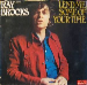 Cover - Ray Brooks: Lend Me Some Of Your Time