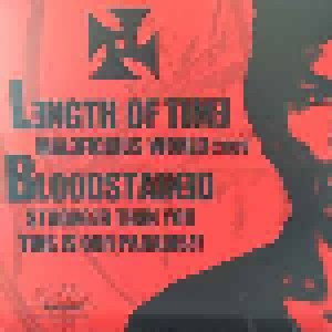 Length Of Time + Bloodstained: Bloodstained / Length Of Time (Split-7") - Bild 2
