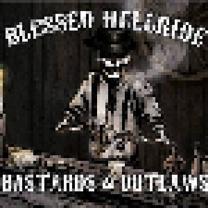 Blessed Hellride: Bastards & Outlaws (CD) - Bild 1