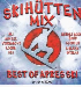Cover - DJ's Inc Vs. Opus: Skihütten Mix - Best Of Apres Ski