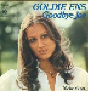 Goldie Ens: Goodbye Joe (7") - Bild 1