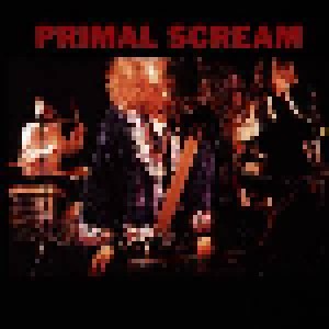 Primal Scream: Primal Scream (LP) - Bild 1