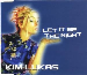 Kim Lukas: Let It Be The Night (Single-CD) - Bild 1