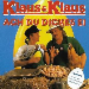 Klaus & Klaus: Ach Du Dickes Ei (CD) - Bild 1