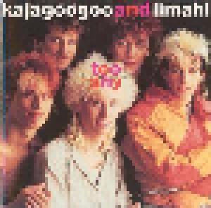 Kaja, Limahl, Kajagoogoo: Too Shy - The Singles And More - Cover