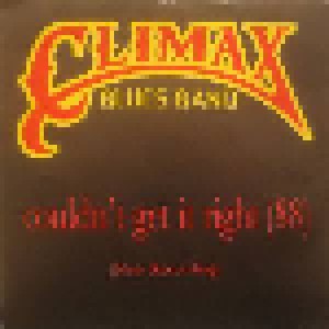 Climax Blues Band: Couldn't Get It Right (88) (7") - Bild 1