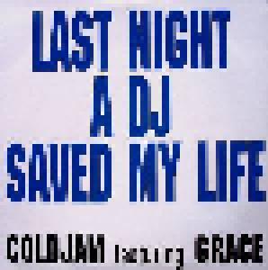 Coldjam Feat. Grace: Last Night A DJ Saved My Life (7") - Bild 1