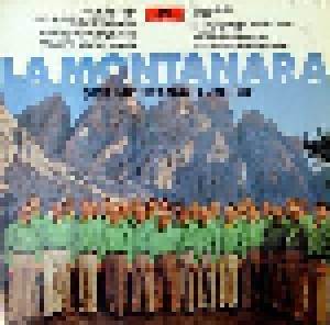 Der Montanara Chor: La Montanara (LP) - Bild 1