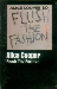 Alice Cooper: Flush The Fashion (Tape) - Bild 1