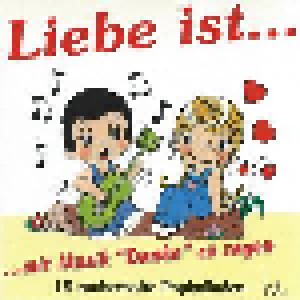 Liebe Ist...Mit Musik Danke Zu Sagen (CD) - Bild 1