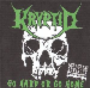 KryptiD: Go Hard Or Go Home (CD) - Bild 1