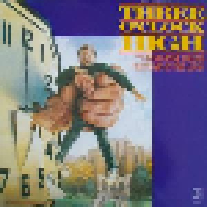 Tangerine Dream: Three O'Clock High (LP) - Bild 1