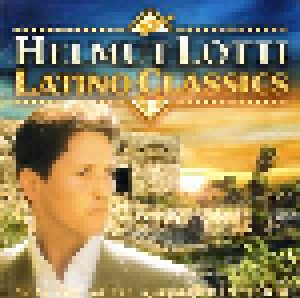 Helmut Lotti: Latino Classics (CD) - Bild 1