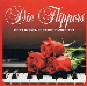 Die Flippers: Drei Rosen Für Die Ewigkeit (CD) - Bild 1