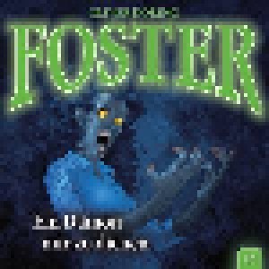 Cover - Foster: (06) Ein Dämon Mir Zu Dienen