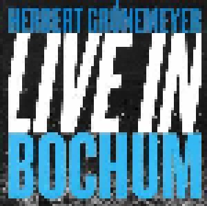 Herbert Grönemeyer: Live In Bochum (2-LP) - Bild 1