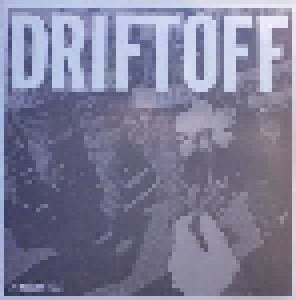 Driftoff: Modern Fear (12") - Bild 1