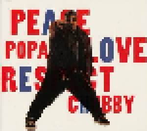 Popa Chubby: Peace, Love & Respect (CD) - Bild 10