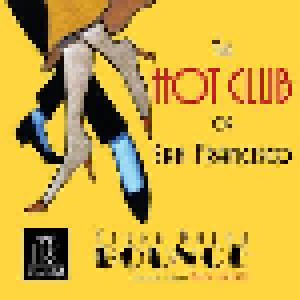 Cover - Hot Club Of San Francisco, The: Yerba Buena Bounce